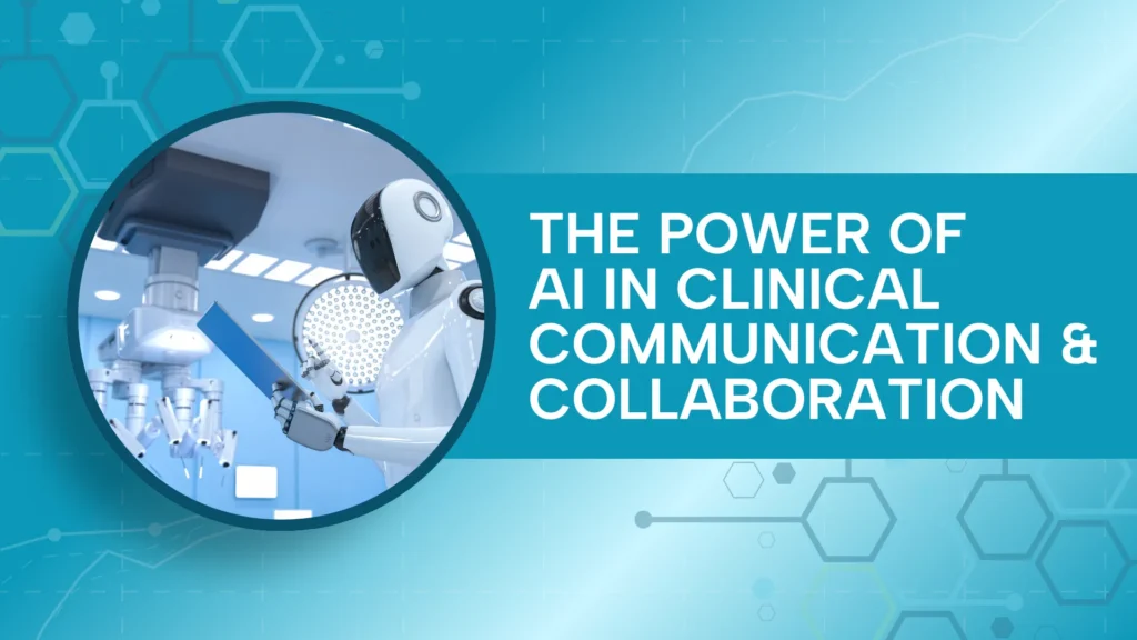 Transforming Ai In Clinical Communication &Amp; Collaboration 1 A futuristic robot holding medical records in a hospital setting, symbolizing the power of AI in clinical communication and collaboration for smarter healthcare workflows